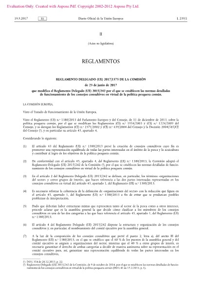 Regl delegado 2017/1575 que modifica el Reglamento Delegado (UE) 2015/242 por el que se establecen las normas detalladas  de funcionamiento de los consejos consultivos en virtud de la política pesquera común.